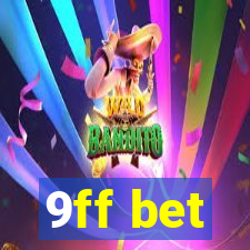 9ff bet